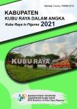 Kabupaten Kubu Raya Dalam Angka 2021