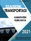 Statistik Transportasi Kabupaten Kubu Raya 2021