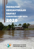 Indikator Kesejahteraan Rakyat Kabupaten Kubu Raya 2020